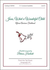 Jesus, What a Wonderful Child Handbell sheet music cover